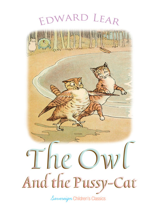 Title details for The Owl and the Pussy-Cat by Edward Lear - Available